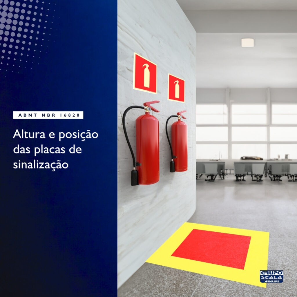 Qual é a altura correta de instalação das placas de sinalização fotoluminescente conforme abnt nbr 16820 norma brasileira Grupo Scala Serigrafia
